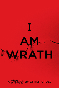 I Am Wrath