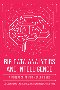 Big Data Analytics and Intelligence