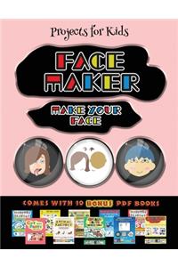 Projects for Kids (Face Maker - Cut and Paste)