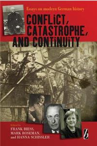 Conflict, Catastrophe and Continuity