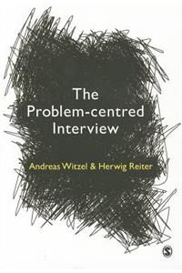 Problem-Centred Interview: Principles and Practice