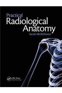 Practical Radiological Anatomy