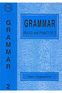 Grammar Rules and Practice