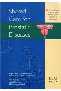 Shared Care for Prostatic Diseases