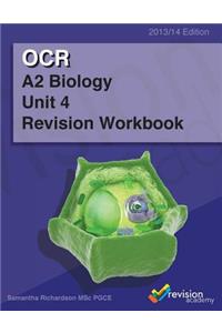 OCR A2 Biology Unit 4 Revision Workbook