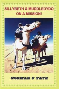 Muddledydo & Sillybeth on a Mission