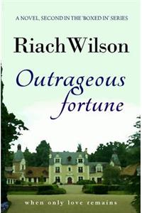 Outrageous Fortune