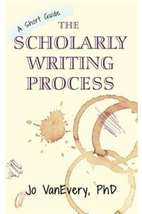 Scholarly Writing Process