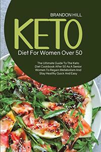 Keto Diet For Women Over 50