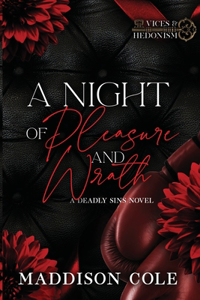 Night of Pleasure and Wrath