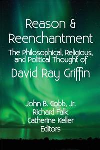 Reason & Reenchantment