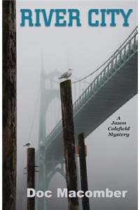 River City (A Jason Colefield Mystery)