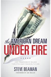 American Dream Under Fire