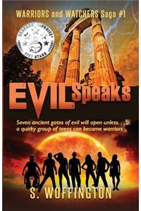 Evil Speaks