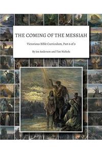 Coming of the Messiah