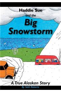 Haddie Sue and the Big Snowstorm