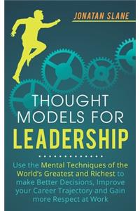 Thought Models for Leadership