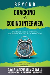 Beyond Cracking the Coding Interview