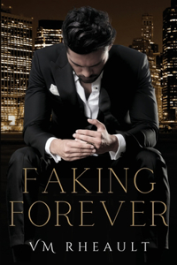 Faking Forever