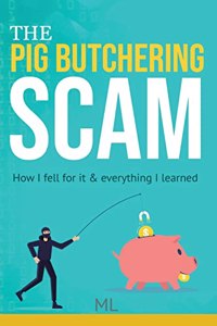 Pig Butchering Scam