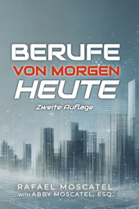 Berufe Von Morgen Heute