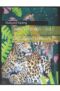 Just So Stories - Vol 1