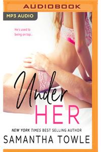 Under Her