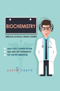 Biochemistry - Medical School Crash Course