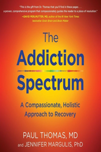 Addiction Spectrum Lib/E