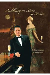 Suddenly in Love in Paris