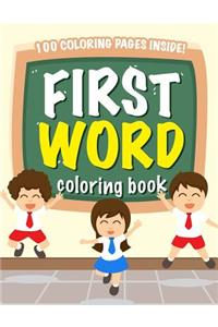 First Word Coloring Book