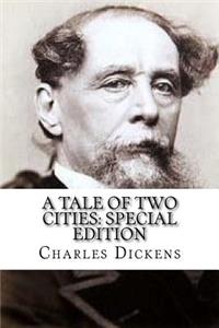 A Tale of Two Cities: Special Edition