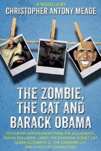 The Zombie, the Cat and Barack Obama