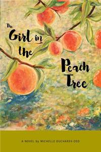 The Girl in the Peach Tree