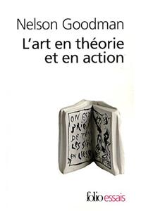 L'Art En Theorie ET En Action