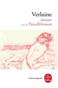 Amour, suivi de Parallelement