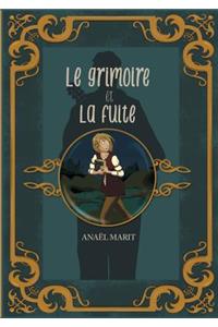 grimoire et la fuite