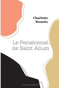 Pensionnat de Saint Alium