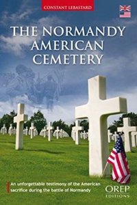 The American Cemetery of Colleville-Sur-Mer