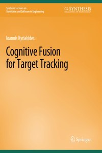 Cognitive Fusion for Target Tracking