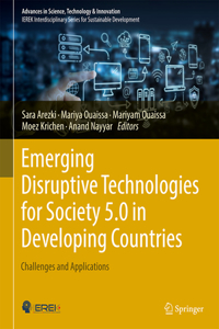 Emerging Disruptive Technologies for Society 5.0 in Developing Countries