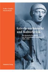 Griechensehnsucht Und Kulturkritik