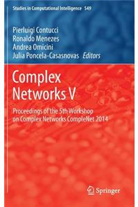 Complex Networks V