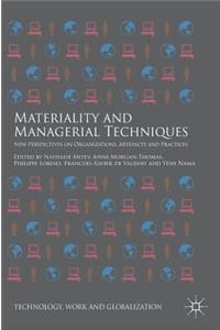 Materiality and Managerial Techniques