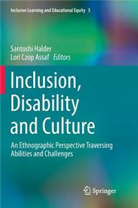 Inclusion, Disability and Culture