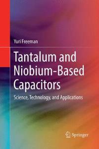 Tantalum and Niobium-Based Capacitors