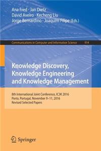 Knowledge Discovery, Knowledge Engineering and Knowledge Management