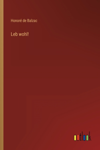 Leb wohl!