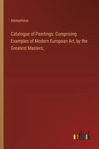 Catalogue of Paintings