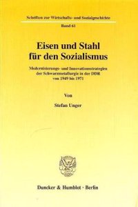 Eisen Und Stahl Fur Den Sozialismus